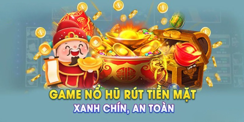 Hướng dẫn chơi game nổ hũ rút tiền mặt ở 8XBET